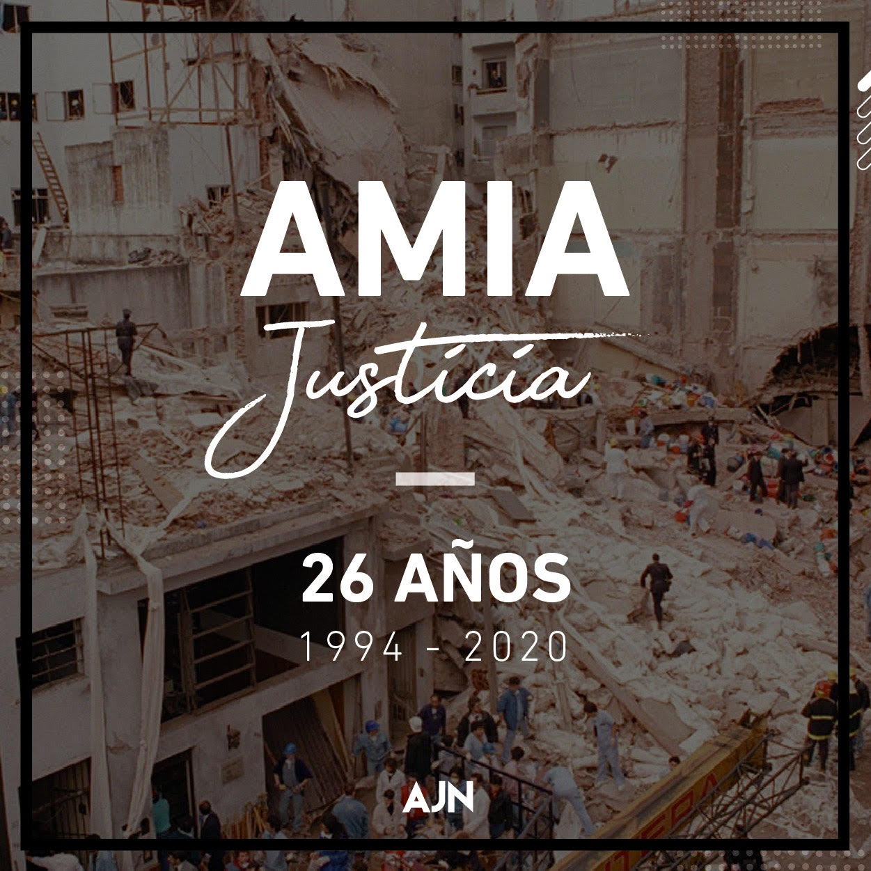 AMIA/Aniversario. Esta semana se cumplirán 26 años de dolorosa ...